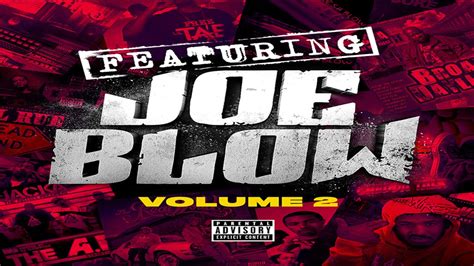 Joe Blow Mob Ft Bueno Street Knowledge And Dubb 20 Featuring Joe Blow Vol 2 Youtube