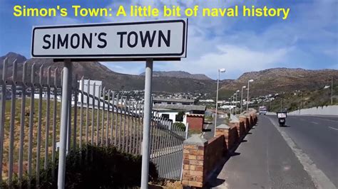 Simons Town A Little Bit Of Naval History Youtube