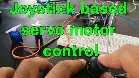 Two Servo Motors Control With Joystick Module And Arduino Youtube