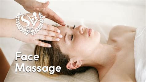 Hand And Face Massage Sv Kora Youtube