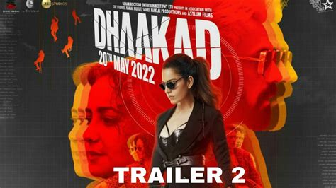 Dhaakad Trailer 2 Kangana Ranaut Divya Dutta Arjun Rampal Dhaakad