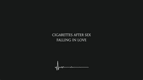 falling in love cigarettes after sex lyrics [4k] youtube