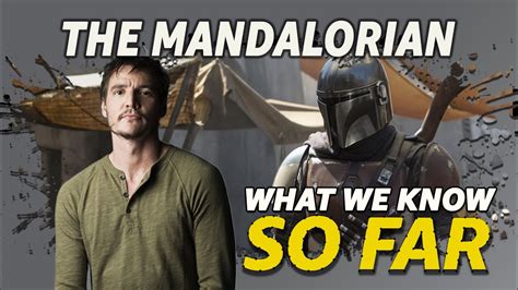 The Mandalorian What We Know So Far Youtube