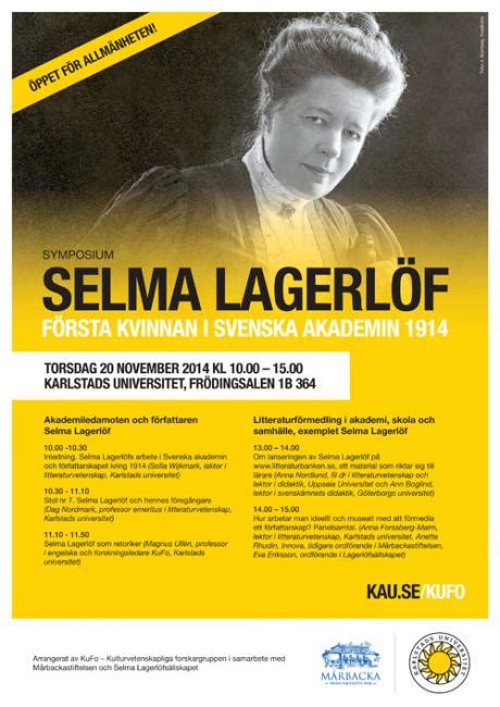 symposium om selma lagerlöf första kvinnan i svenska akademien 1914 karlstads universitet