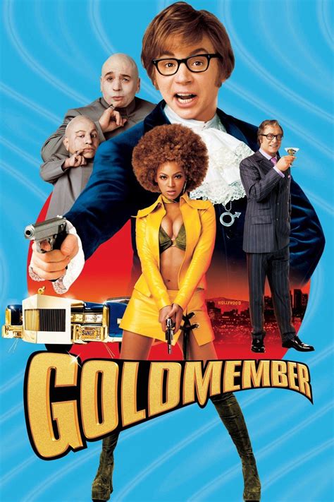 The spy who shagged me and. Austin Powers in Goldmember (2002) - Jay Roach | Synopsis ...