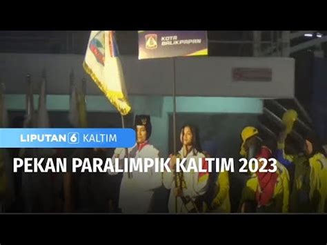 Pekan Paralimpik Kaltim Liputan Kaltim Youtube