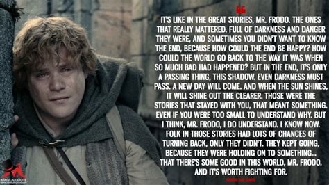 Explanation of the famous quotes in the two towers, including all important speeches, comments, quotations, and monologues. Samwise Gamgee Quotes - Comicspipeline.com