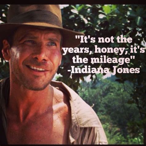 Indianajones Indiana Jones Quotes Indiana Jones Movie Quotes