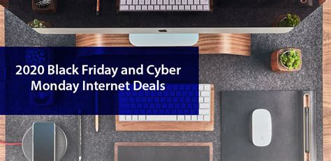 2020 black friday and cyber monday internet deals