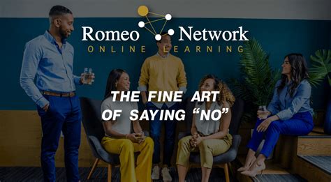 The Fine Art Of Saying No