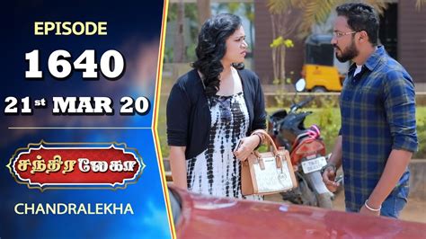 Chandralekha Serial Episode 1640 21st Mar 2020 Shwetha Dhanush