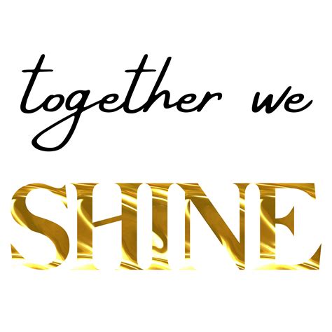 Together We Shine Lettering Shine Sunshine