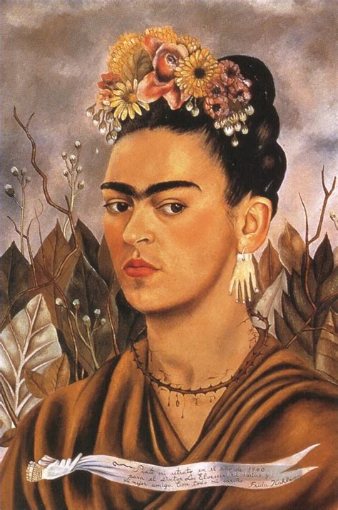 Frida kahlo was born on july 6, 1907 in the house of her parents, known as la casa azul (the as a young artist, kahlo approached the famous mexican painter, diego rivera, who recognized her talent. Selbstbildnis gewidmet Dr. eloesser 1940 Feminismus Frida ...