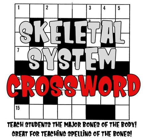 Still struggling to solve the crossword clue 'bones, in anatomy'? Skeletal System Crossword | Teaching spelling, Anatomy ...