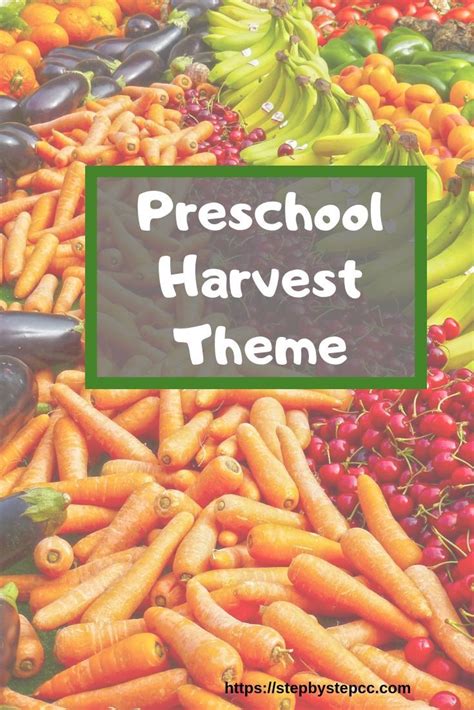 Preschool Harvest Theme Preschool Harvest Preschool Harvest Theme