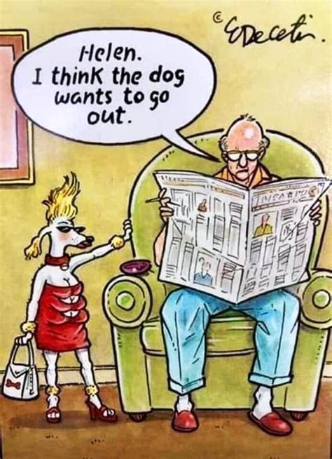 Helen I Think The Dog Wants To Go Out Comics Funny Pictures Bones Funny
