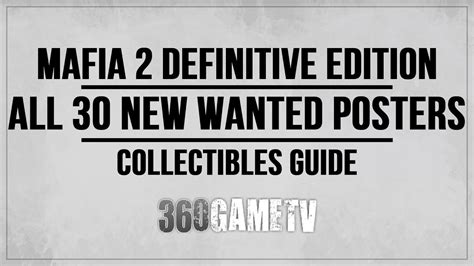 Mafia Definitive Edition All New Wanted Poster Locations Collectibles Guide Youtube