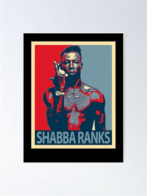 Shabba Ranks Poster For Sale By Janetrut Redbubble