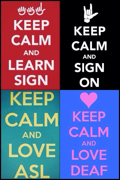 Keep Calm And Learn Asl ️👍👌 ️ Asl Learning Asl Asl Interpreter