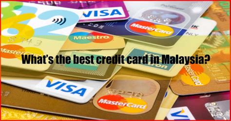 In general, there are three types of credit cards 10 Best Credit Card Malaysia Review (MUST HAVE)