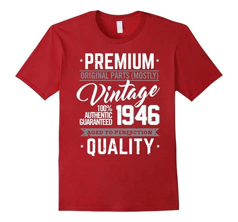 1946 Vintage Aged To Perfection 70th Birthday T Present 4lvs