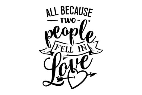 All Because Two People Fell in Love SVG Cut file by Creative Fabrica