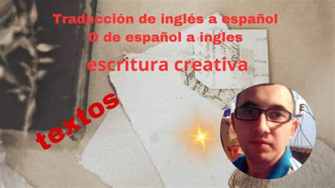 Traduccion De Ingles A Español By Mauricio1156 Fiverr