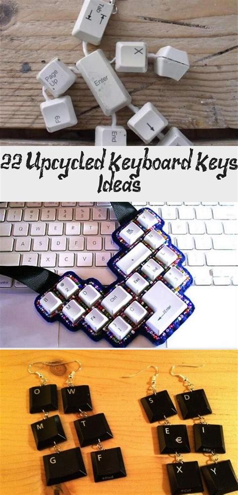 22 Upcycled Keyboard Keys Ideas Key Crafts Diy Recycle Diy