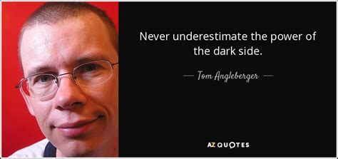 I kept my eyes shut. Tom Angleberger quote: Never underestimate the power of ...