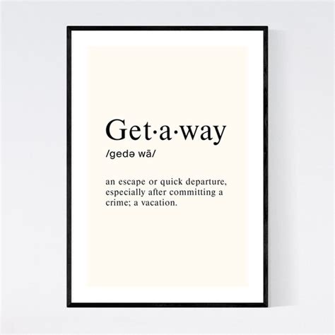 Getaway Definition, Quote Print, Minimalist Poster, Minimalist Print ...