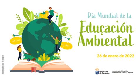 26 De Enero Día Internacional De La Educación Ambiental Programa Enseñas