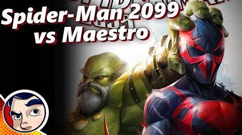 Spider Man 2099 Vs Hulkmaestro Youtube