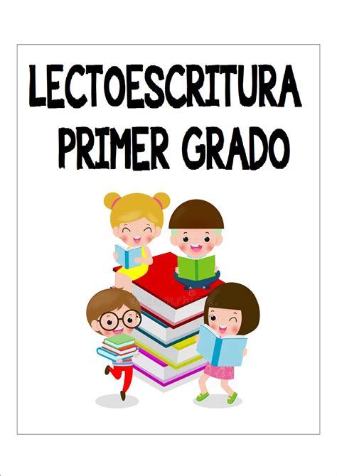 Cuaderno Lectoescritura Primer Grado