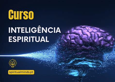 Inteligência Espiritual Spiritual Minds