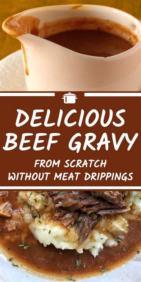 15 ways how to make perfect beef gravy without drippings top 15 recipes of all time