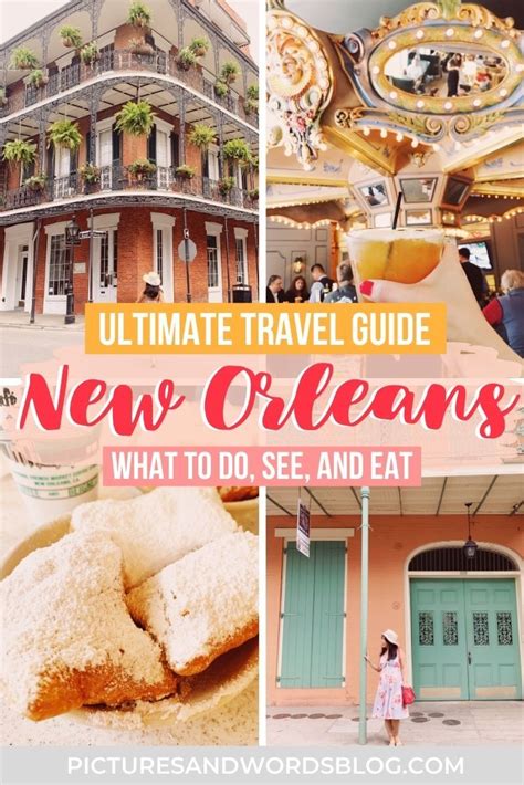 New Orleans The Best Things To Do See And Eat New Orleans Travel