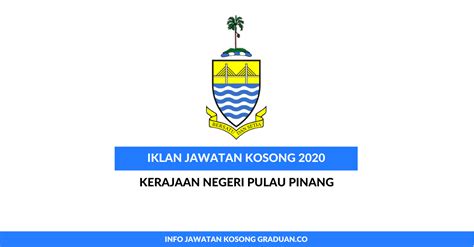 .negeri terengganu (pmint) was established on 1 april, 1965 under enakmen kerajaan negeri terengganu (bil.3/1965). Permohonan Jawatan Kosong Kerajaan Negeri Pulau Pinang ...