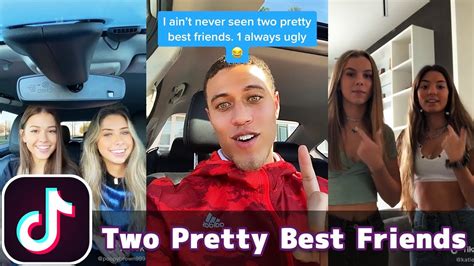 I Ain’t Never Seen Two Pretty Best Friends Tiktok Compilation Youtube