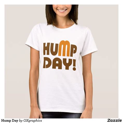 Hump Day T Shirt T Shirt Costumes Tshirt Designs Shirt Designs