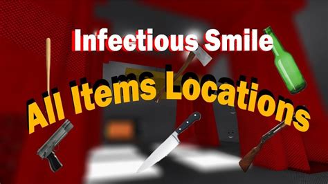 Roblox Infectious Smile All Items Locations Youtube