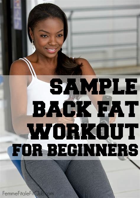Femme Fitale Fit Club Blogbeginner Sample Workout To Get Rid Of Back