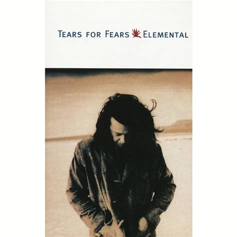 Tears For Fears Elemental 1993 Cro2 Cassette Discogs