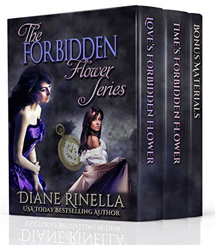 The Forbidden Flower Series Forbidden Flower 1 2 By Diane Rinella Goodreads
