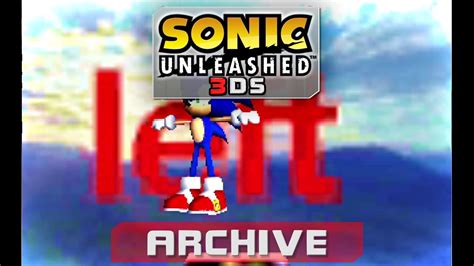 Sonic Unleashed 3ds Archive Youtube