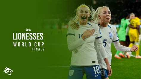 Watch Lionesses World Cup Final Live In Australia On Itv