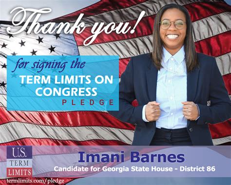 Imani Barnes Pledges To Support Congressional Term Limits U S Term Limits