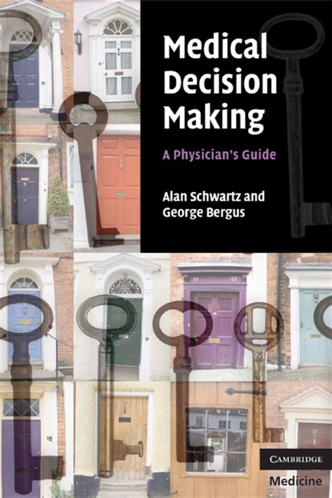 Medical Decision Making (eBook) | Medical decision, Decision making 