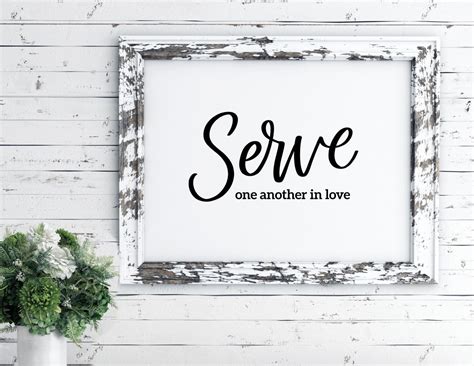 Bible Verse Download Serve One Another In Love Hand Lettered Etsy