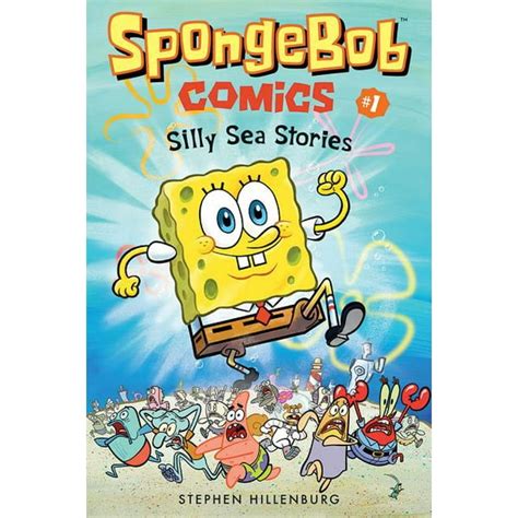 Spongebob Comics Spongebob Comics Book 1 Silly Sea Stories