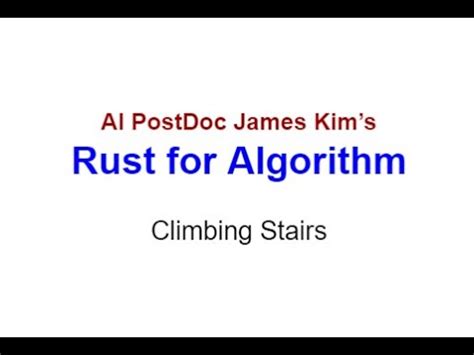 Climbing Stairs Rust For Algorithm YouTube